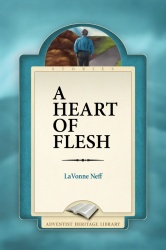 A Heart of Flesh